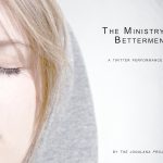 The Ministry of Betterment